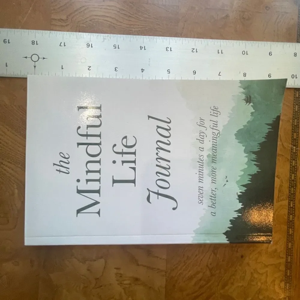 The Mindful Life Journal